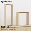 METAPHYS メタフィス fufua フーファ 25090-25091 Display Frame ディスプレイフレーム タイプ：スクエア レクタングル 国産ひのき材 デザイン：ムラタ チアキ ダイワ産業