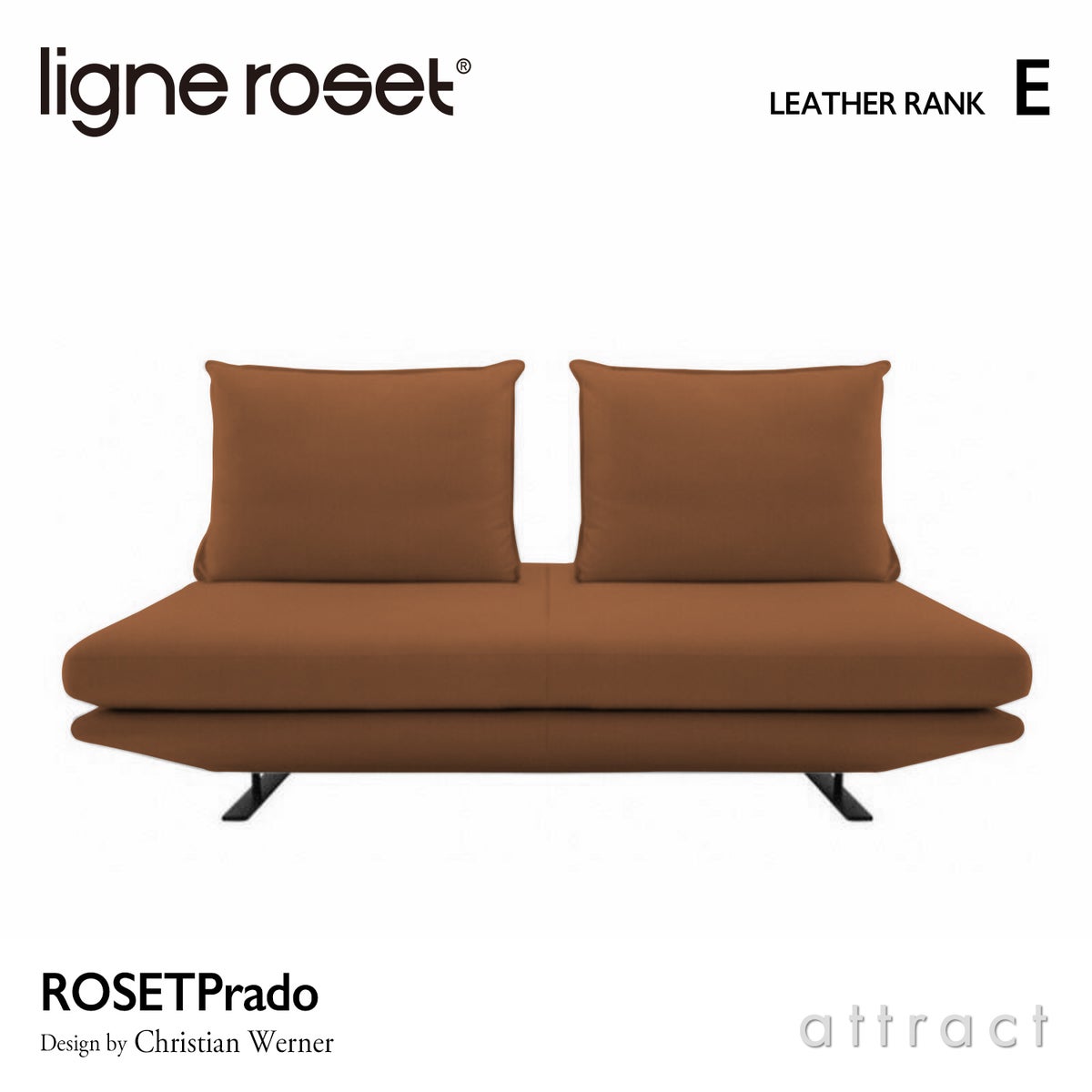 ligne roset リーン・ロゼ ROSETPrado ロゼプラド 2P ソファ 2人掛け レザー：Eランク 背クッション：2点セット デザイン：クリスチャン・ウェルナー