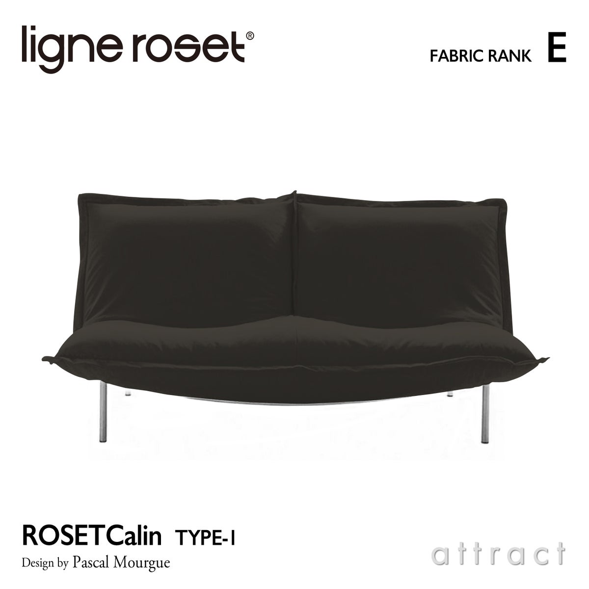 ligne roset リーン・ロゼ ROSETCalin type-1 ロゼカラン タイプ1 2P ソファ 2人掛け ファブリック：Eランク ベース：スチールレッグ カバーリングタイプ リクライニング付き デザイン：パスカル・ムールグ